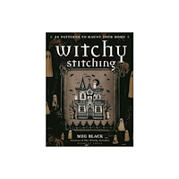 Bloomsbury Publishing PLC Witchy Stitching (häftad, eng)