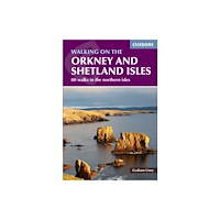 Cicerone Press Walking on the Orkney and Shetland Isles (häftad, eng)
