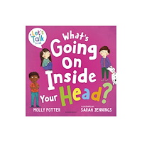 Bloomsbury Publishing PLC What's Going On Inside Your Head? (häftad, eng)