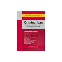 Straightforward Publishing A Straightforward Guide to Criminal Law (häftad, eng)