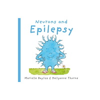Graffeg Limited Neurons and Epilepsy (häftad, eng)