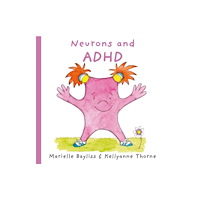 Graffeg Limited Neurons and ADHD (häftad, eng)