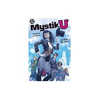DC Comics Mystik U: Freshman Year Enchantments (häftad, eng)