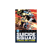 DC Comics DC Finest: Suicide Squad: Trial by Fire (häftad, eng)