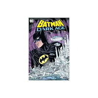 DC Comics Batman: Dark Age (inbunden, eng)