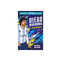 Sweet Cherry Publishing Greatest Football Stars: Diego Maradona (häftad, eng)