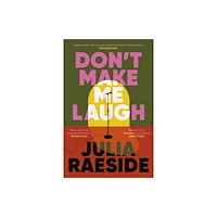 Bedford Square Publishers Don't Make Me Laugh (inbunden, eng)