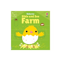 Usborne Publishing Ltd Slide and See Farm (bok, board book, eng)