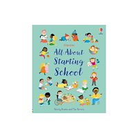 Usborne Publishing Ltd All About Starting School (inbunden, eng)