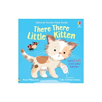 Usborne Publishing Ltd There There Little Kitten (bok, board book, eng)