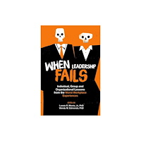 Emerald Publishing Limited When Leadership Fails (häftad, eng)
