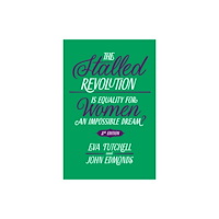 Emerald Publishing Limited The Stalled Revolution (häftad, eng)