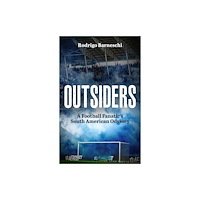 Pitch Publishing Ltd Outsiders (häftad, eng)