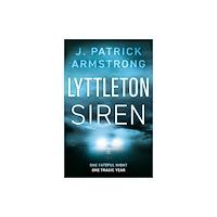 The Book Guild Ltd Lyttleton Siren (häftad, eng)