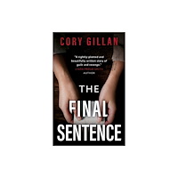 The Book Guild Ltd The Final Sentence (häftad, eng)