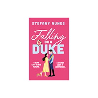 The Book Guild Ltd Falling on a Duke (häftad, eng)