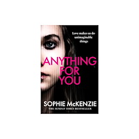 Canelo Anything For You (häftad, eng)