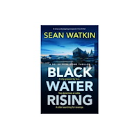 Canelo Black Water Rising (häftad, eng)