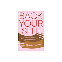 Trigger Publishing Back Yourself (häftad, eng)