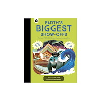 Quarto Publishing Plc Earth's BIGGEST Show-Offs (inbunden, eng)