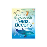 Usborne Publishing Ltd First Encyclopedia of Seas and Oceans (inbunden, eng)