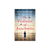 Bookouture The Violinist of Auschwitz (häftad, eng)