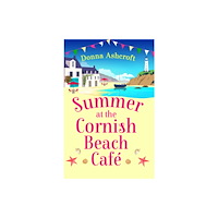Bookouture Summer at the Cornish Beach Cafe (häftad, eng)