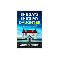 Bookouture She Says She's My Daughter (häftad, eng)