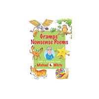 Troubador Publishing Gramps' Nonsense Poems (inbunden, eng)