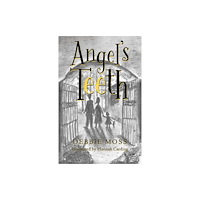 Troubador Publishing Angel's Teeth (häftad, eng)