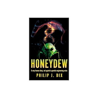 Troubador Publishing Honeydew (häftad, eng)