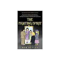 Troubador Publishing The Fighting Spirit (häftad, eng)