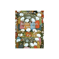 Reaktion Books Bountiful Empire (häftad, eng)