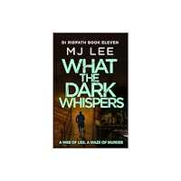 Canelo What the Dark Whispers (häftad, eng)
