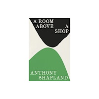 Granta Books A Room Above a Shop (inbunden, eng)