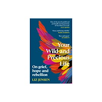 Canongate Books Your Wild and Precious Life (häftad, eng)