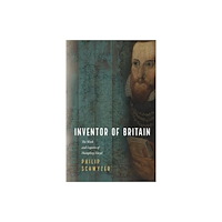 University of wales press Inventor of Britain (häftad, eng)