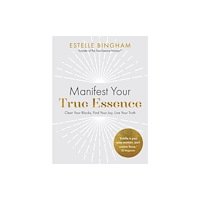 Hay House UK Ltd Manifest Your True Essence (häftad, eng)