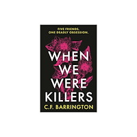 Bloomsbury Publishing PLC When We Were Killers (häftad, eng)