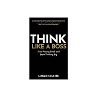 Hay House UK Ltd Think Like a Boss (häftad, eng)