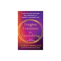 Hay House UK Ltd Forgive Everyone for Everything (häftad, eng)