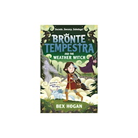 Templar Books Bronte Tempestra and the Weather Witch (häftad, eng)