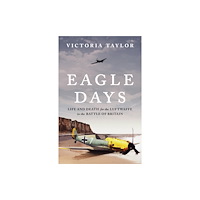 Bloomsbury Publishing PLC Eagle Days (inbunden, eng)