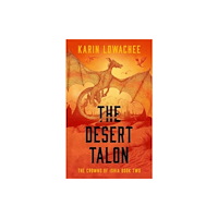 Rebellion Publishing Ltd. The Desert Talon (häftad, eng)