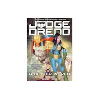 Rebellion Publishing Ltd. Judge Dredd: A Better World (häftad, eng)