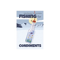 Andrews UK Limited Fishing for Condiments (häftad, eng)