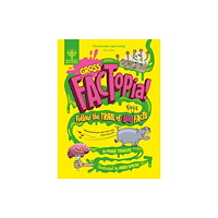 What on Earth Publishing Ltd Gross FACTopia! (häftad, eng)