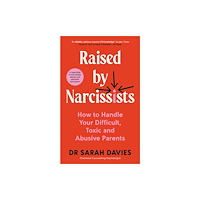 Profile Books Ltd Raised by Narcissists (häftad, eng)