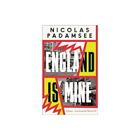 Profile Books Ltd England is Mine (häftad, eng)