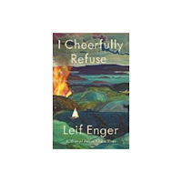 Atlantic Books I Cheerfully Refuse (häftad, eng)